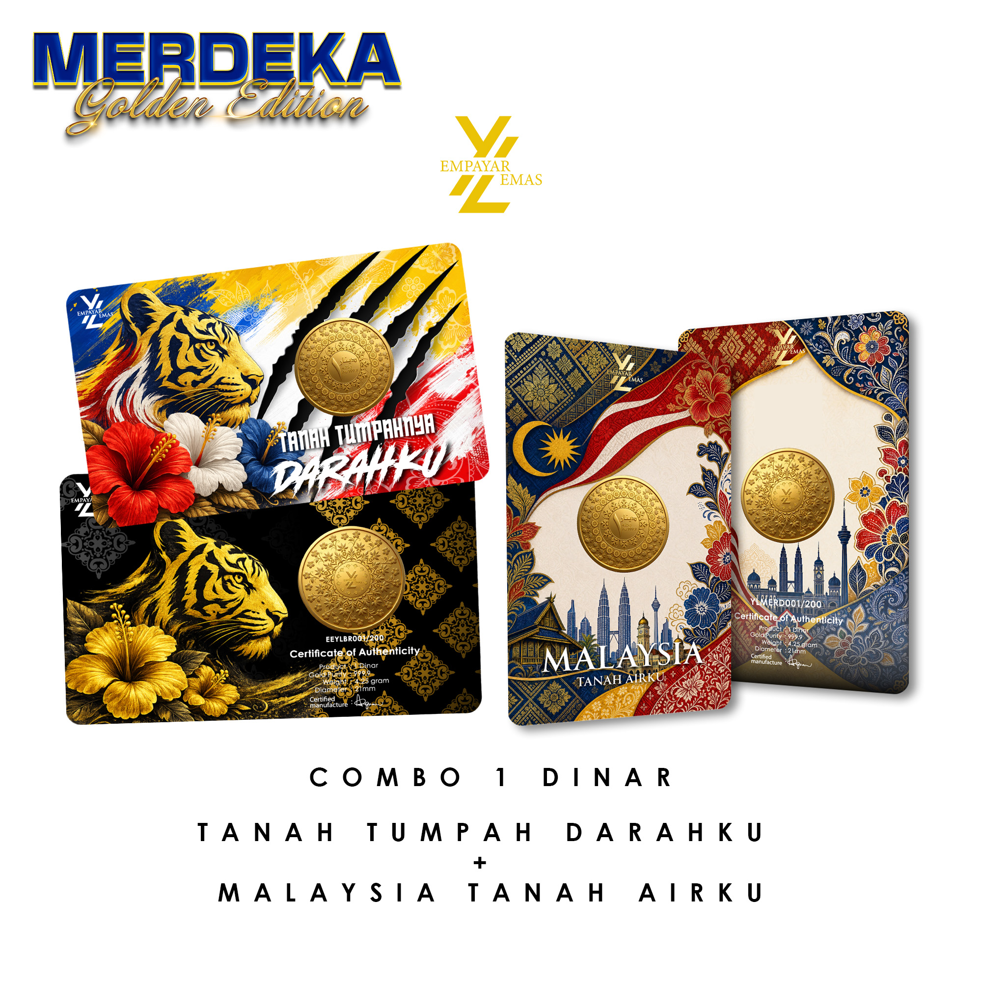 COMBO 1 DINAR TANAH TUMPAHNYA DARAHKU + MALAYSIA TANAH AIRKU (999.9)(READY STOK DI HQ: 3 SEPTEMBER 2026)