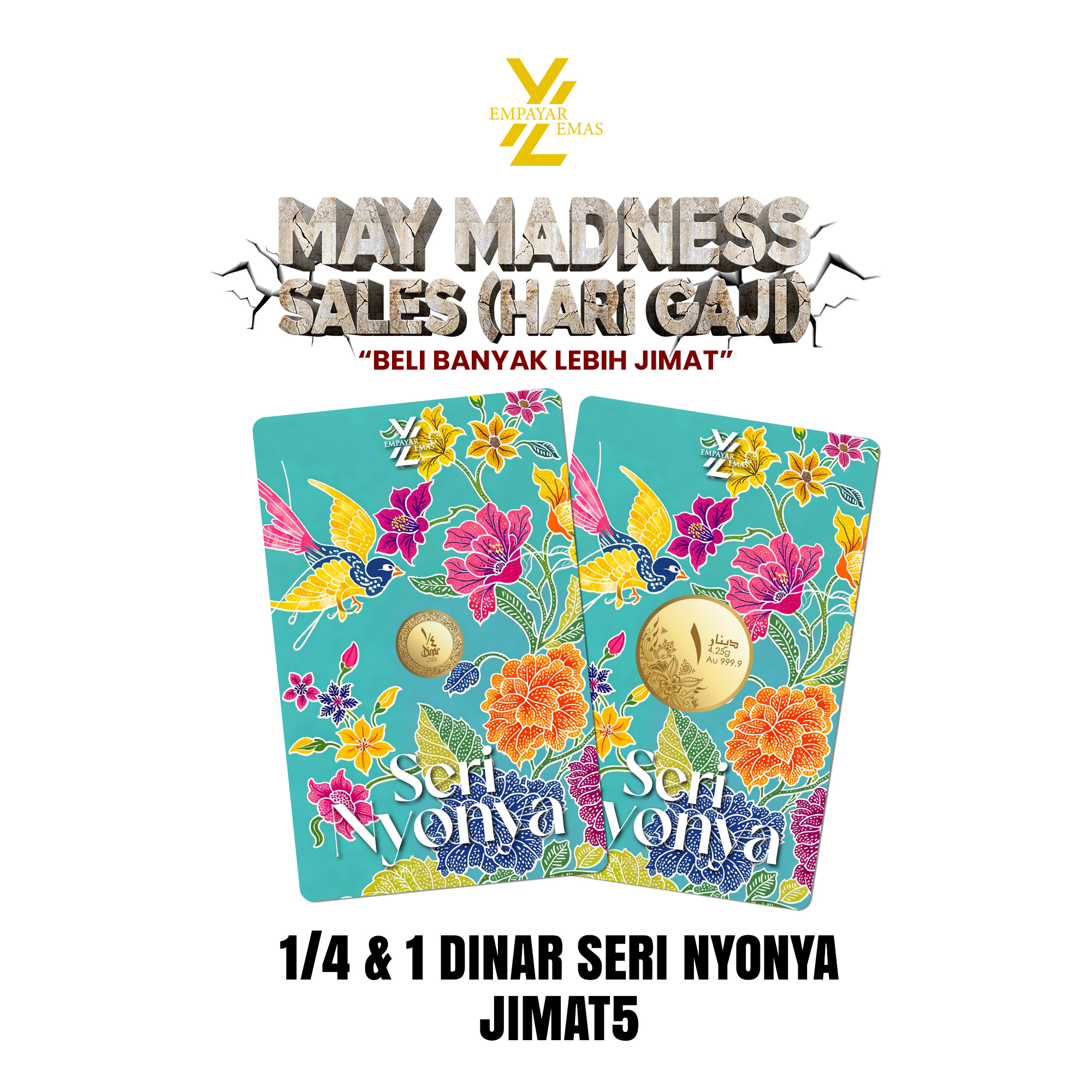COMBO 1/4 DINAR SERI NYONYA +1 DINAR SERI NYONYA (999.9)